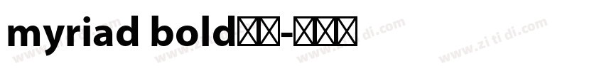 myriad bold字体字体转换